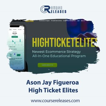 Ason Jay Figueroa – High Ticket Elites