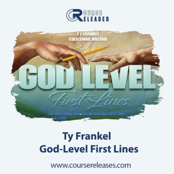 God-Level First Lines – Ty Frankel