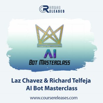 AI Bot Masterclass – Laz Chavez & Richard Telfeja