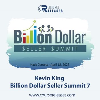 Kevin King – Billion Dollar Seller Summit 7 2023