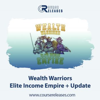 Wealth Warriors – Elite Income Empire & Update