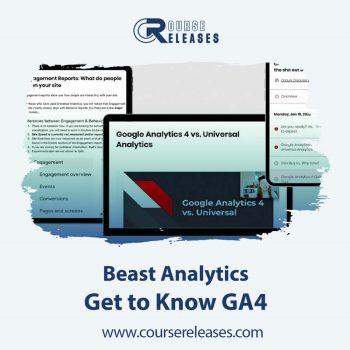 Beast Analytics – Get to Know GA4