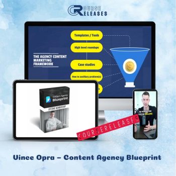 Content Agency Blueprint Course - Vince Opra