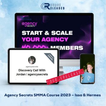 Agency Secrets SMMA Courses 2023 – Issa & Hermes