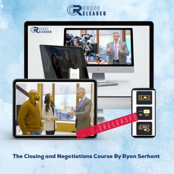 The Closing and Negotiations Course By Ryan Serhant