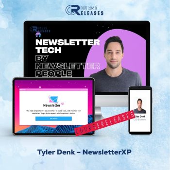 Tyler Denk – NewsletterXP